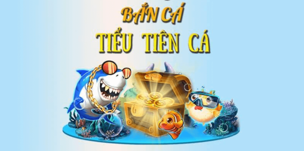 Chiến Thuật Chơi Game Bắn Cá Tiểu Tiên Cá Tại Go789