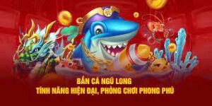 Bắn Cá Ngũ Long Tại Go789: Game Đổi Thưởng Hấp Dẫn